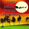 Joe Jamaica - A Very Merry Reggae Christmas